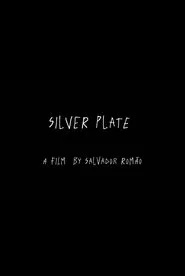 Silver Plate movie poster