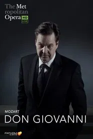 The Metropolitan Opera: Don Giovanni movie poster