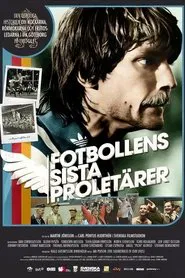 The Last Proletarians of Football movie poster
