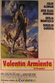 Valentín Armienta, el vengador movie poster