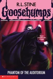 Goosebumps: Phantom of the Auditorium movie poster