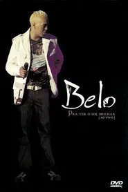 Belo Ao Vivo: Pra Ver o Sol Brilhar movie poster