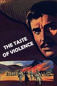 The Taste of Violence movie poster