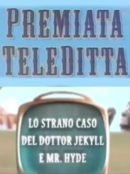 Premiata Teleditta - Lo strano caso del Dottor Jekyll e Mister Hyde movie poster