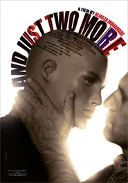 And Just Two More movie poster