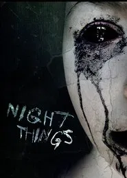 Night Things movie poster