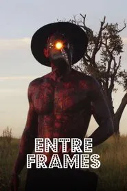 Entre Frames movie poster