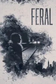 Feral movie poster