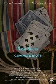 Nasse Karten schwimmen besser movie poster