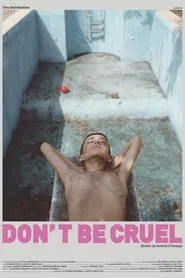 Don't Be Cruel movie poster