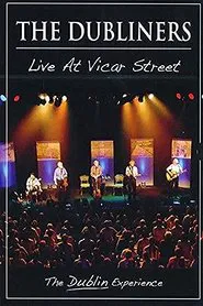 The Dubliners - Live At Vicar Street movie poster