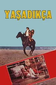 Yaşadıkça movie poster
