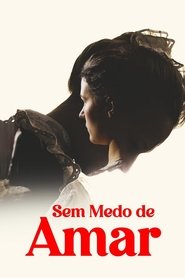 Poster do filme Sem Medo de Amar