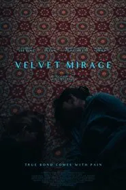 Velvet Mirage movie poster