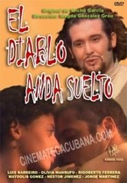 El Diablo anda Suelto movie poster