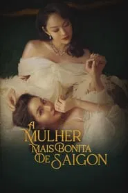Poster do filme A Mulher Mais Bonita de Saigon