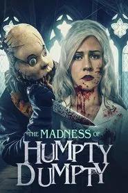 The Madness of Humpty Dumpty movie poster