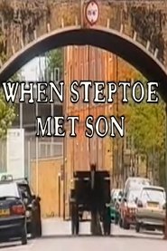 When Steptoe Met Son movie poster