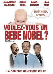 Poster do filme Voulez-vous un bébé Nobel?