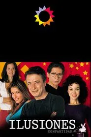 Ilusiones (compartidas) tv show poster