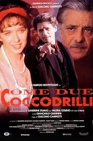 Like Two Crocodiles movie poster