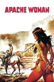 Apache Woman movie poster
