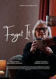 Forget It movie poster