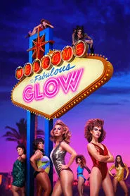 G.L.O.W. tv show poster