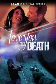 Love You to Death tv show poster