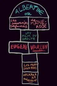 Albertine ou Les Souvenirs parfumés de Marie-Rose movie poster
