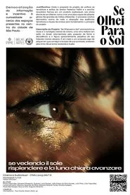 Poster do filme Se Olhei Para O Sol
