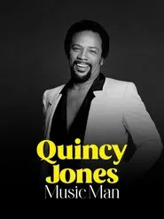 Quincy Jones - Music Man movie poster