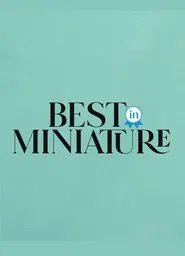 Best In Miniature tv show poster