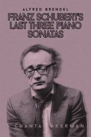 Franz Schubert's Last Three Piano Sonatas movie poster