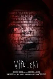 Virulent movie poster