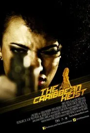 The Caribbean Heist movie poster
