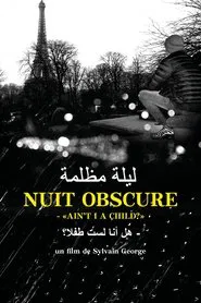 Poster do filme Obscure Night - "Ain't I a Child?"
