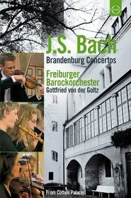Bach: Brandenburg Concertos movie poster