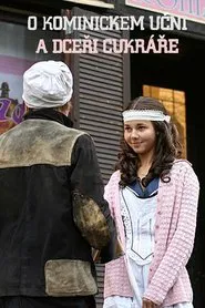 The Chimney-Sweeper and the Pastry-Cook's Daughter movie poster