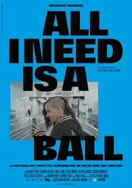 All I Need is a Ball movie poster