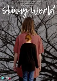 Skinny World movie poster