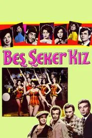 Beş Şeker Kız movie poster