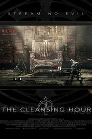 The Cleansing Hour movie poster