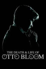The Death and Life of Otto Bloom movie poster