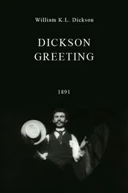 Dickson Greeting movie poster