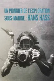 Hans Hass – Pionier der Tiefe movie poster