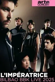 L'Impératrice @ Bilbao BBK Live Festival 2025 movie poster