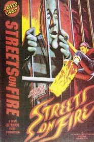 Santa Cruz Skateboards - Streets On Fire movie poster