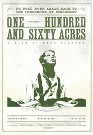 One Hundred & Sixty Acres movie poster