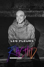 Rachid Badouri: Les fleurs du tapis movie poster